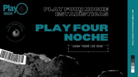 PLAY FOUR NOCHE